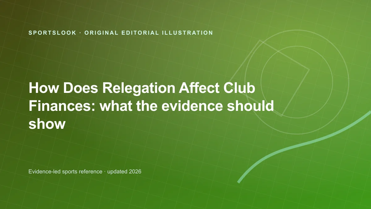 Original SportsLook editorial illustration for How Does Relegation Affect a Football Club Financially?