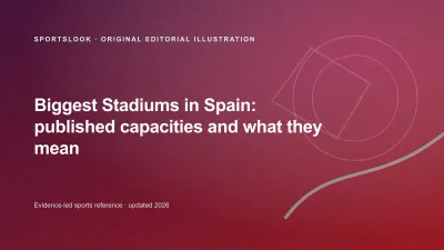 Original editorial illustration for Biggest Stadiums in Spain: published capacities and what they mean