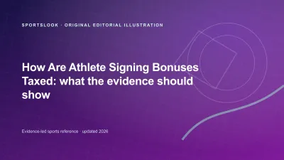 Original editorial illustration for How Are Athlete Signing Bonuses Taxed? A contract and tax guide