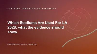 Original editorial illustration for Which Stadiums Are Used for LA 2028? Confirmed venues and naming limits